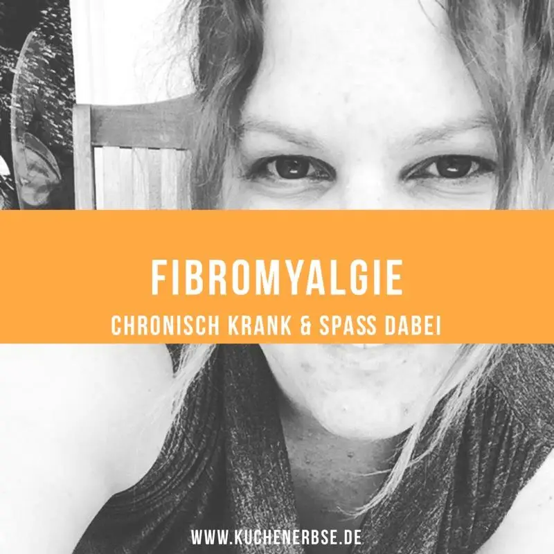 Du betrachtest gerade Chronisch krank & Spass dabei: Fibromyalgie