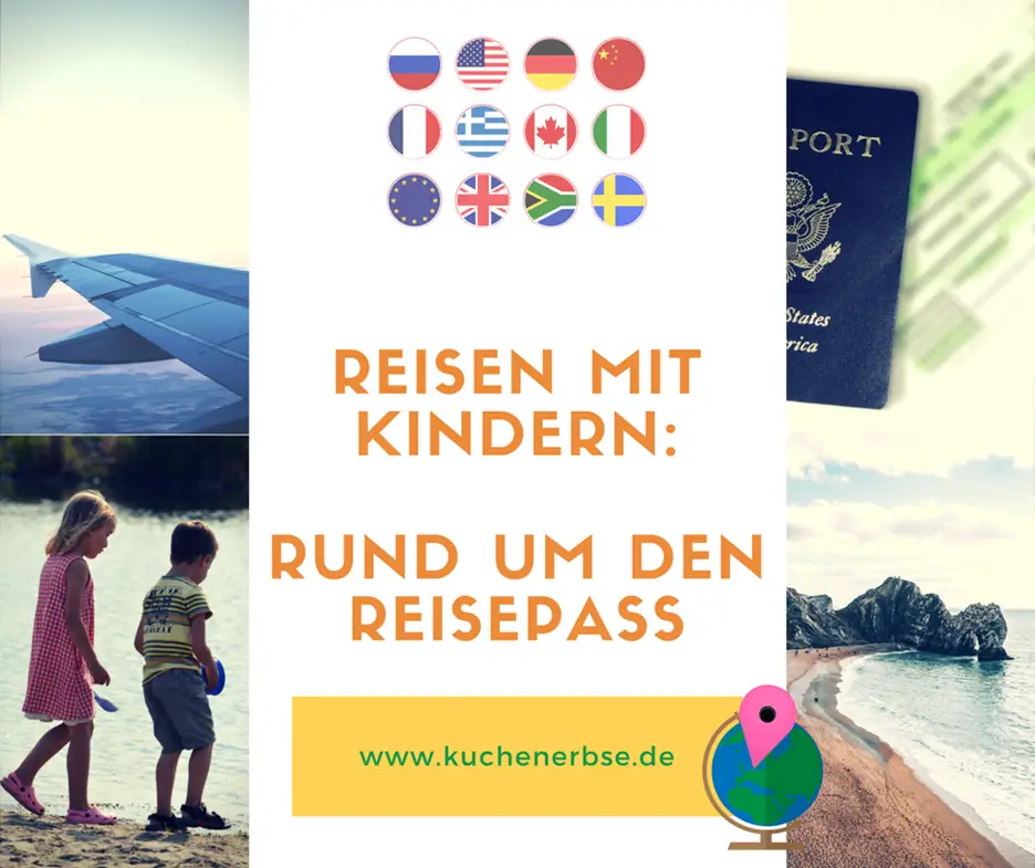 Mehr über den Artikel erfahren Reisen mit Kind: Rund um den Reisepass 