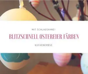 Mehr über den Artikel erfahren Blitzschnell Ostereier färben – wenn der Hase zweimal klingelt