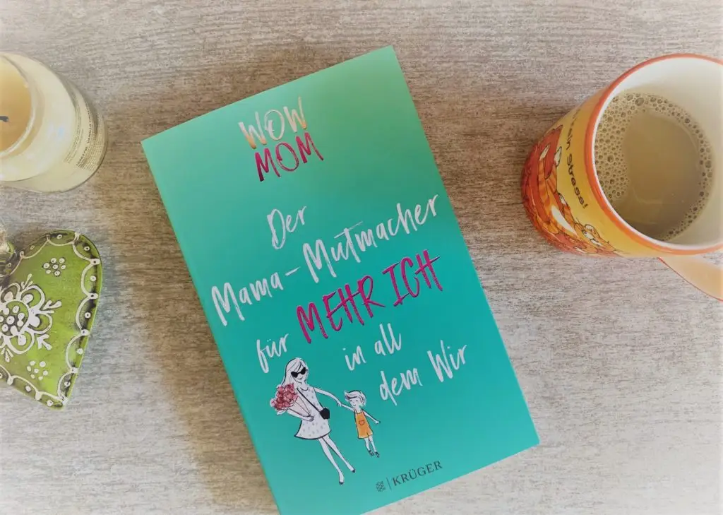 buch-für-mamas_wow-mom-mutmacher