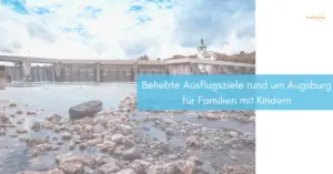 ausflugsziele-familien-augsburg