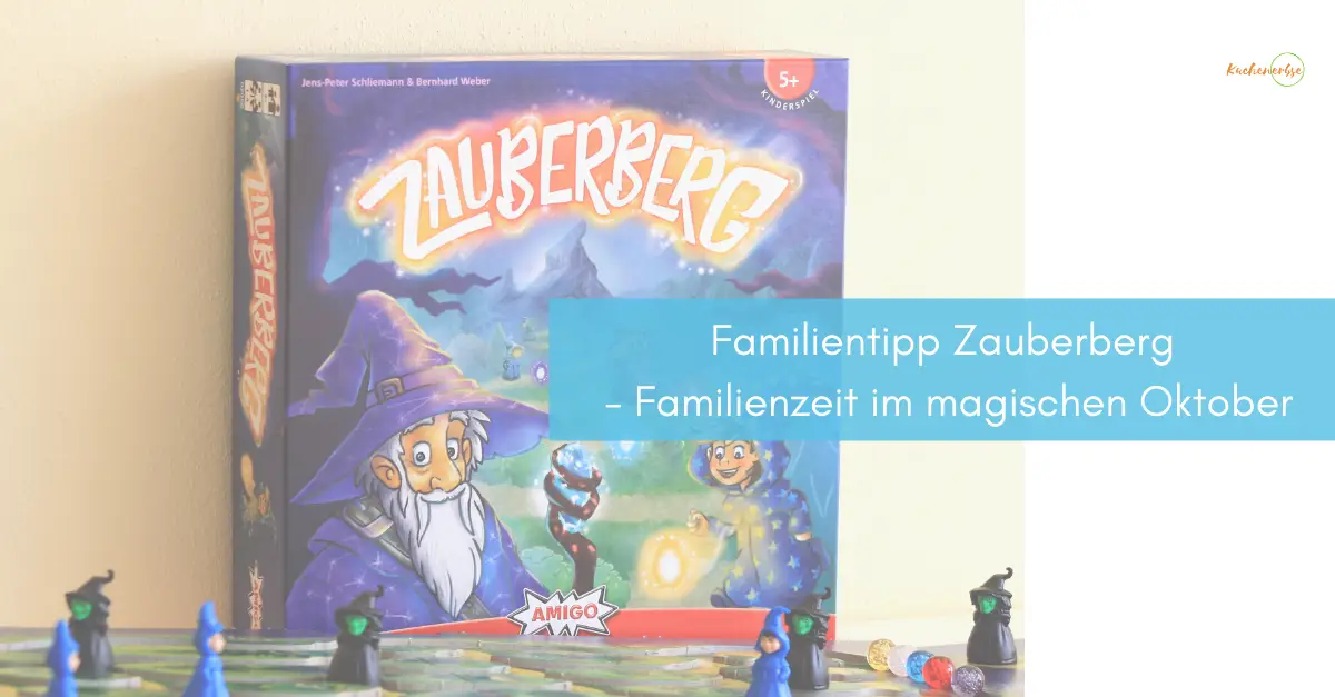 Mehr über den Artikel erfahren Familientipp Zauberberg – Familienzeit im magischen Oktober