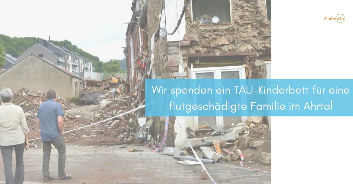 Mehr über den Artikel erfahren Wir spenden ein TAU-Kinderbett für eine flutgeschädigte Familie im Ahrtal