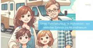 urlaub-im-wohnmobil-mit-adhs_campen-fibromyalgie