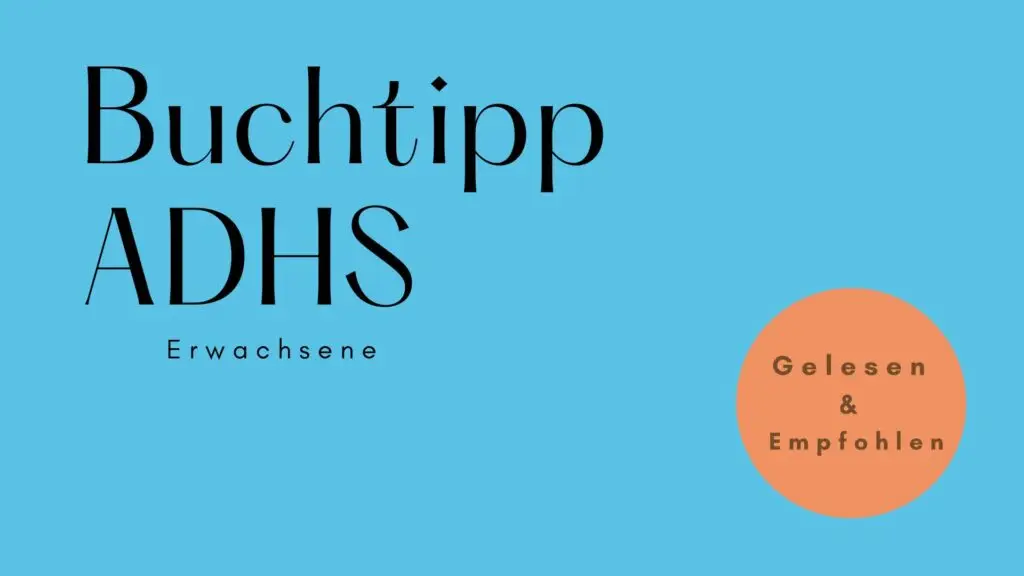buchtipp-adhs-erwachsene_adhs-mama