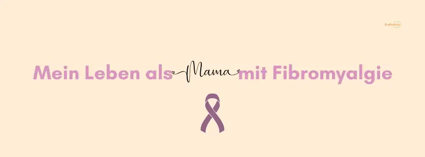 fibromyalgie-mama-tipps
