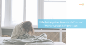 migräne-bei-müttern-hilfe